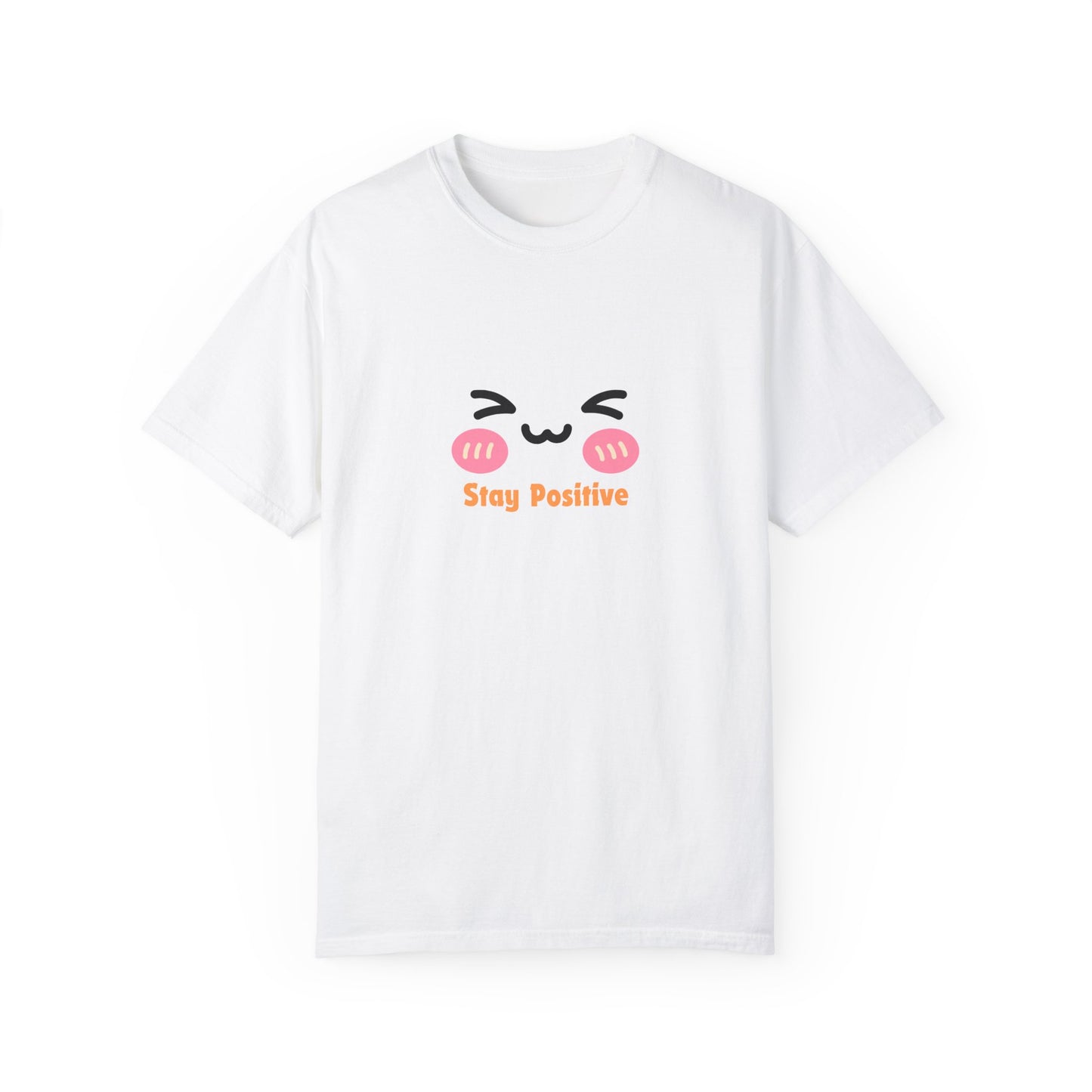 Stay Positive T-shirt