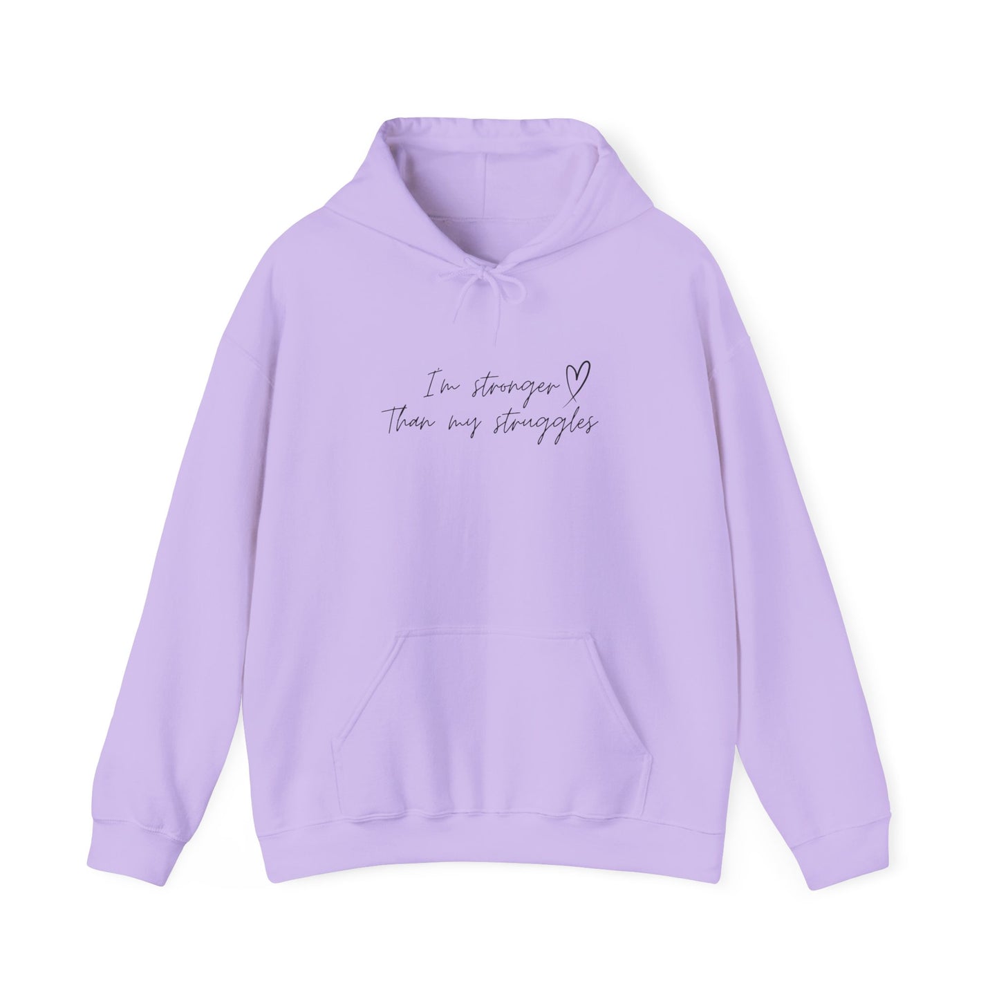 I'm stronger than my struggles Hoodie