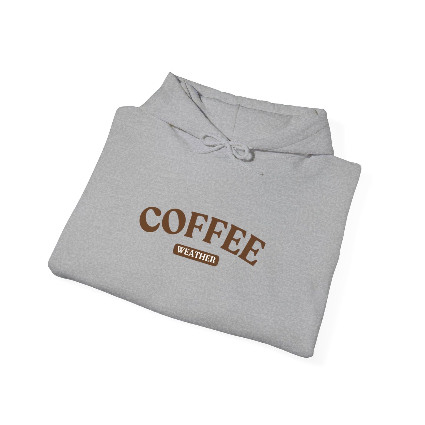 Coffee Weather Hooded Sweatshirt - Cozy and Comfortable Unisex Hoodie